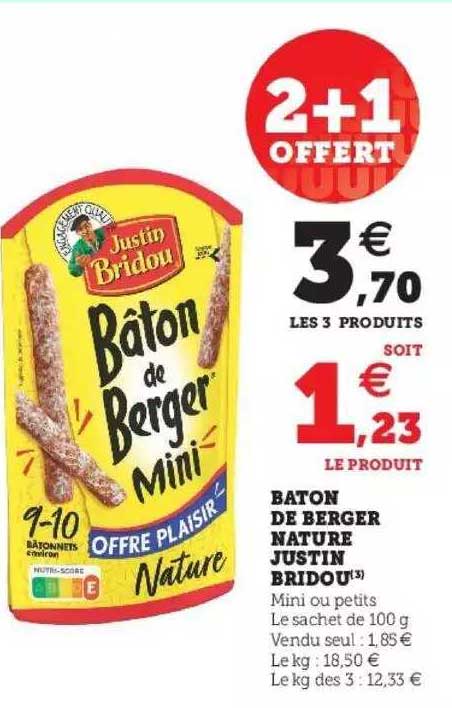 baton de berger nature justin bridou 2+1 offert