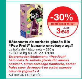 bâtonnets de sorbets glacés bio "pop fruit" banane enrobage açai