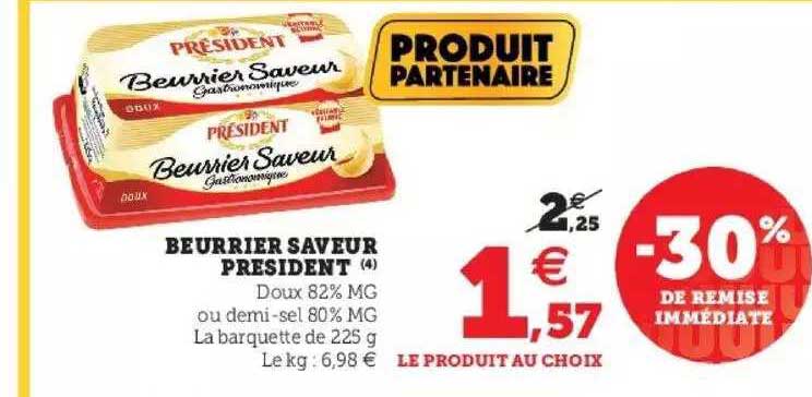 Beurrier Saveur Président