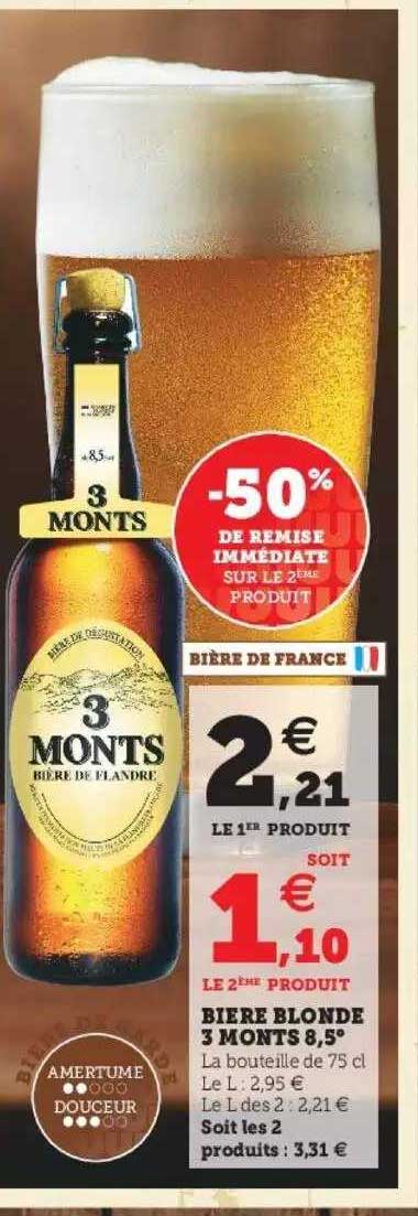 biere blonde 3 monts 8.5° -50% de remise immédiate sur le 2ème produit