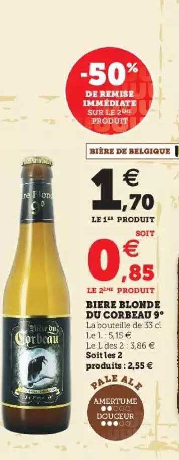 bière blonde du corbeau 9° -50% de remise immédiate sur le 2ème produit