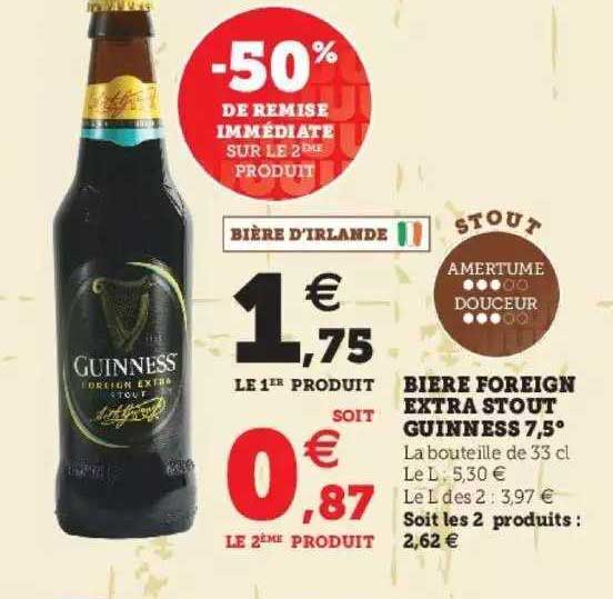 bière foreign extra stout guinness 7.5° -50% de remise immédiate sur le 2ème produit