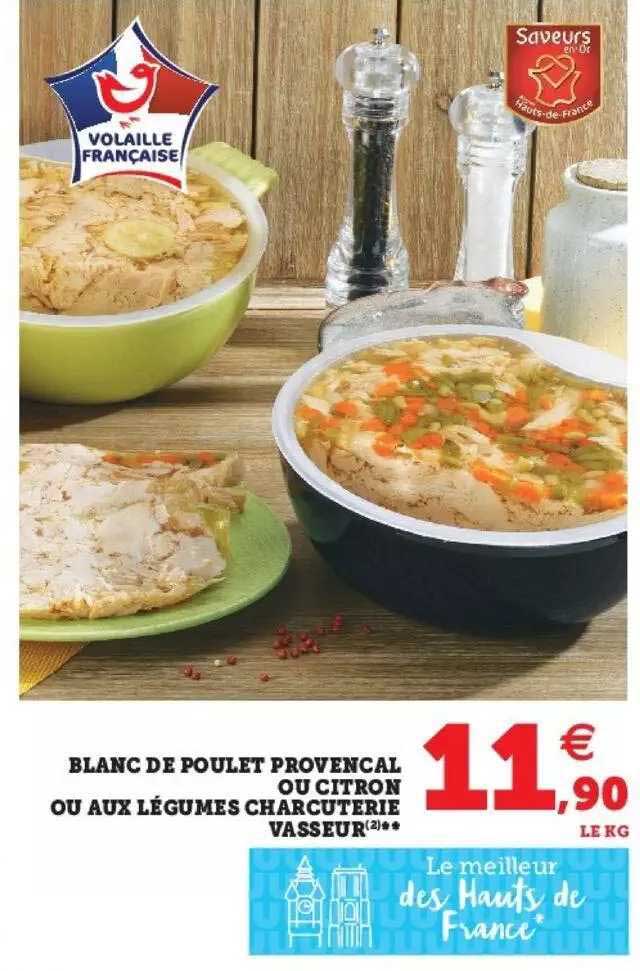 Blanc De Poulet Provencal Ou Citron Ou Aux Légumes Charcueterie Vasseur