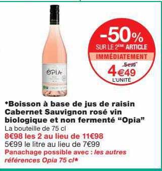 boisson à base de jus de raisin cabernet sauvignon rosé vin biologique et non fermenté "opia"