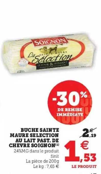 bûche sainte maure selection au lait past de chevre soignon