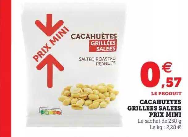 cacahuetes grillées salées prix mini
