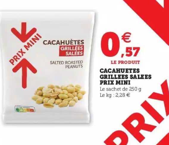 cacahuètes grillées salées prix mini
