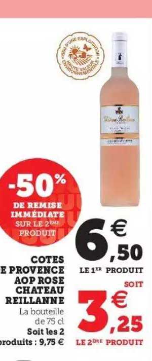 côtes de provence aop rose château reillanne -50% de remise immédiate sur le 2ème produit