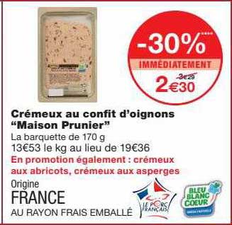 crémeux au confit d'oignons "maison prunier"