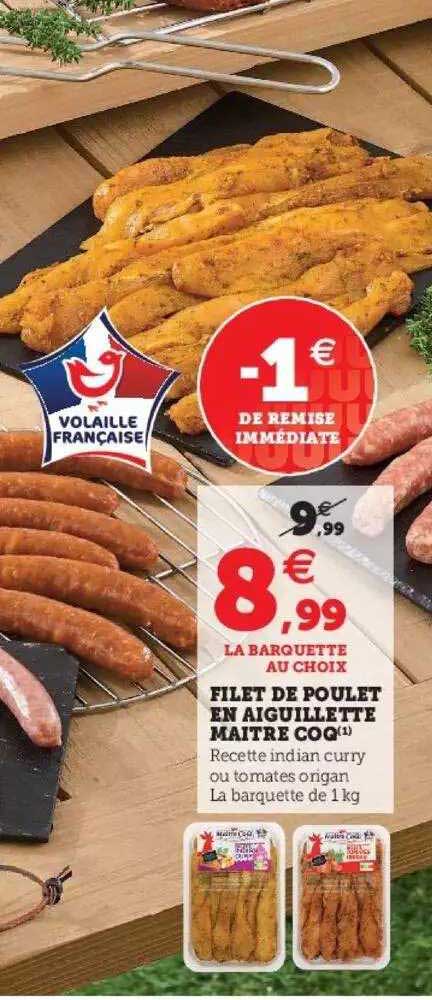 filet de poulet en aiguillette maître coq