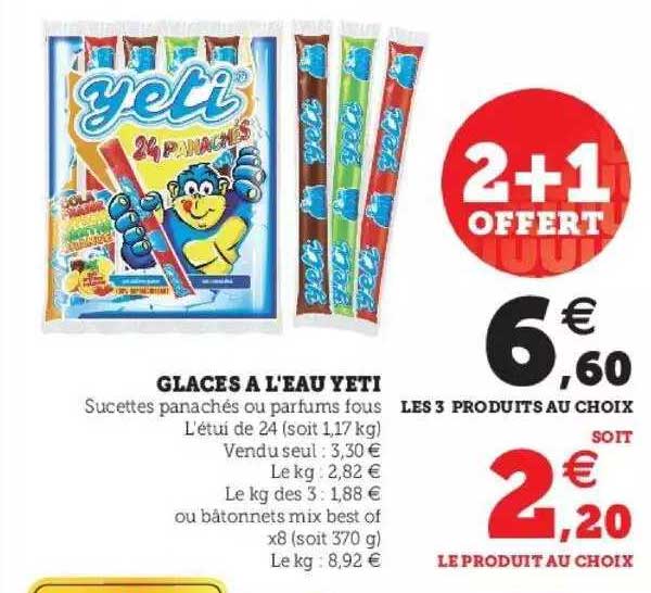 glaces à l'eau yeti 2+1 offert