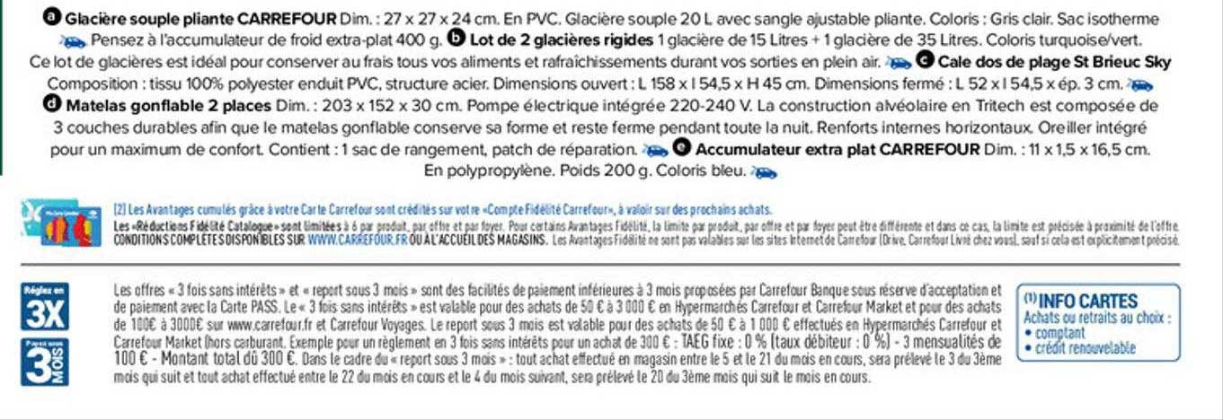 glacière souple pliante carrefour, lot de 2 glacières rigides, cale dos de plage st brieuc sky, matelas gonflable 2 places, accumulateur extra plat carrefour