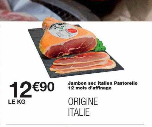 jambon sec italien pastorello 12 mois d'affinage