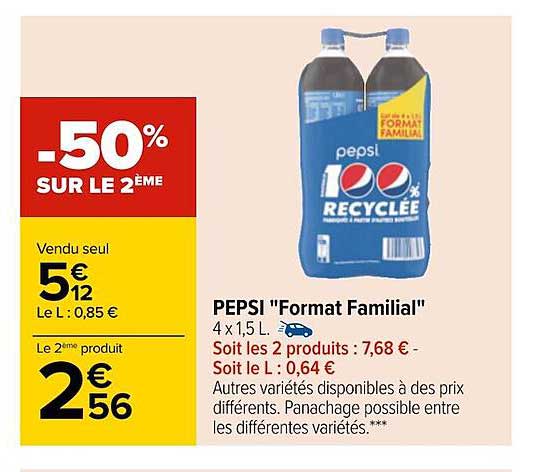 pepsi "format familial" -50% sur le 2ème