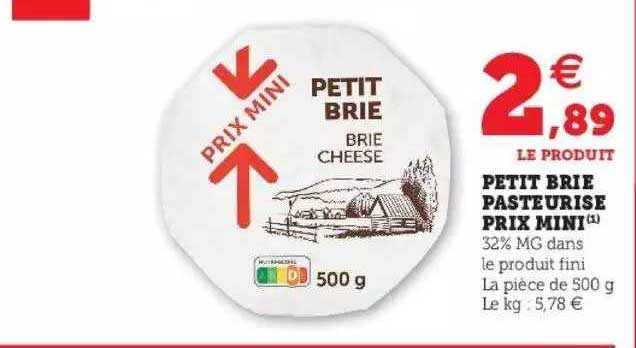 petit brie pasteurisé prix mini