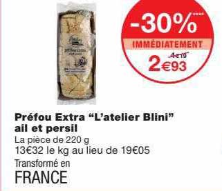 préfou extra "l'atelier blini" ail et persil