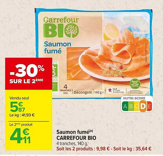 Saumon Fumé Carrefour Bio -30% Sur Le 2ème
