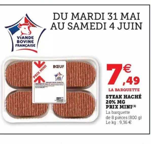 steak haché 20% mg prix mini