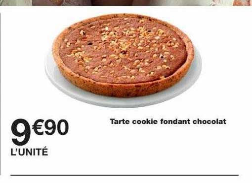 Tarte Cookie Fondant Chocolat