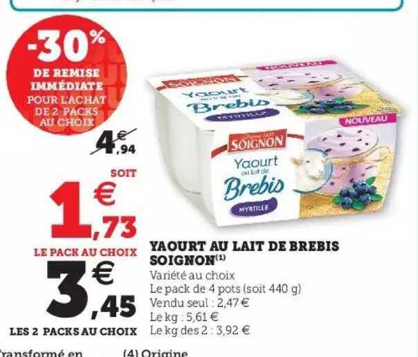 yaourt au lait de brebis soignon -30% de remise immédiate pour l'achat de 2 packs au choix