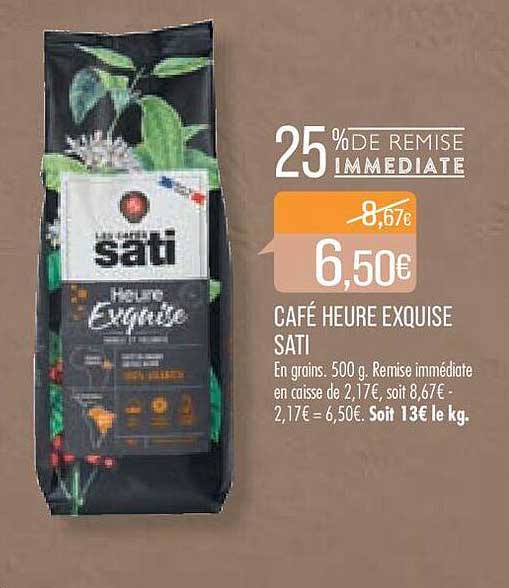 café heure exquise sati