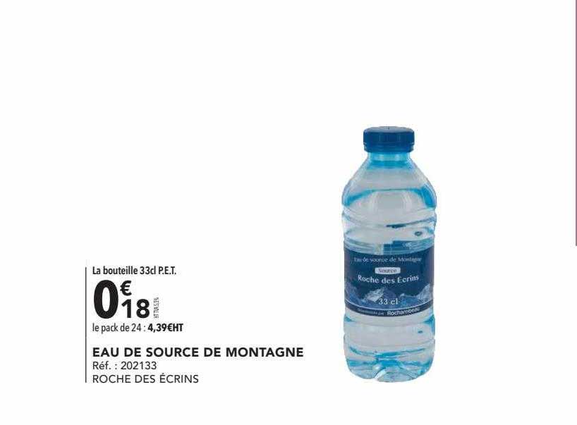 eau de source de montagne roche des écrins