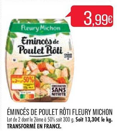 émincés de poulet rôti fleury michon