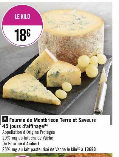 fourme de montbrison terre et saveurs 45 jours d'affinageou fourme d'ambert