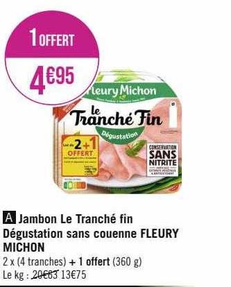 jambon le tranché fin dégustation sans couenne fleury michon