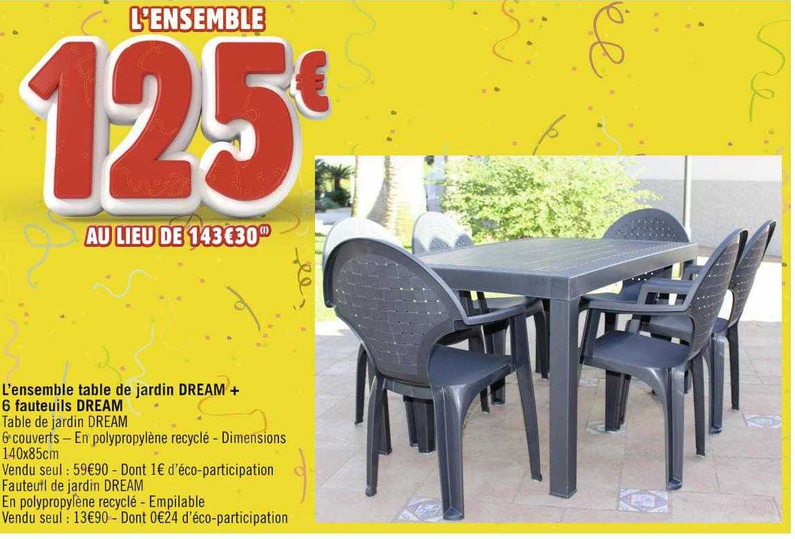 l'ensemble table de jardin dream + 6 fauteuils dream