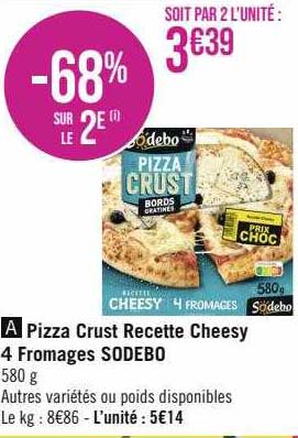 Pizza Crust Recette Cheesy 4 Fromages Sodebo