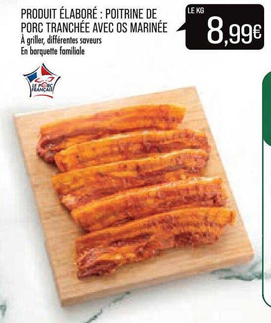 produit élaboré : poitrine de porc tranchée avec os marinée