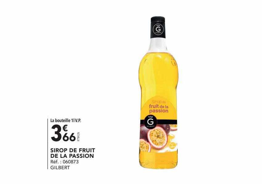 Sirop De Fruits De La Passion Gilbert