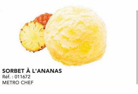 Sorbet à L'ananas Metro Chef