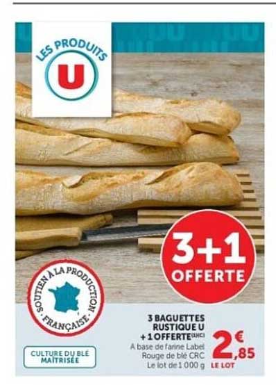 3 BAGUETTES RUSTIQUE + 1 OFFERTES