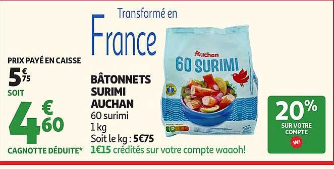 BÂTONNETS SURIMI AUCHAN