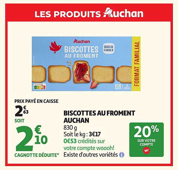 BISCOTTES AU FROMENT AUCHAN