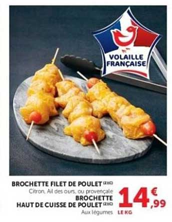 BROCHETTE FILET DE POULET