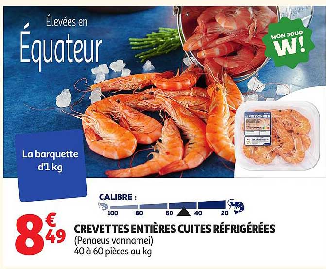 CREVETTES ENTIÈRES CUITES RÉFRIGÉRÉES