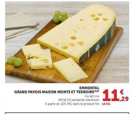 Emmental Grand Pavois Maison Monts et Terroirs