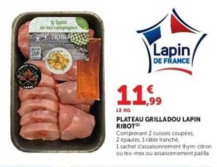 Lapin de France Plateau Grilladou Lapin RIBOT