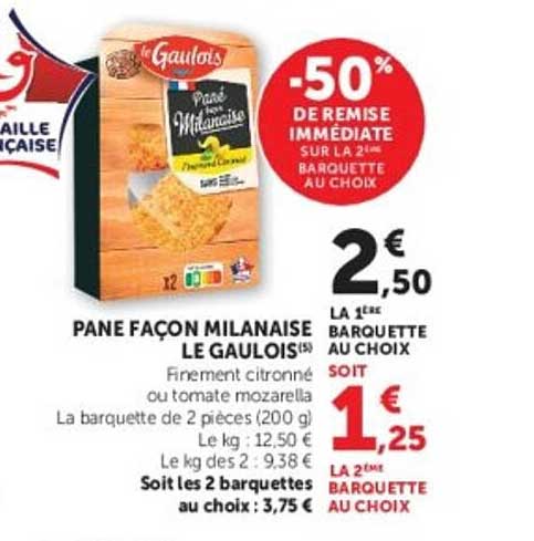 Le Gaulois Pane façon milanaise