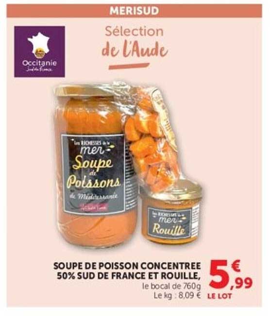 MERISUD Soupe de poisson concentrée 50% sud de France et rouille