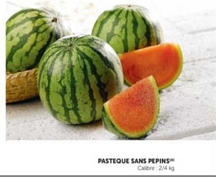 PASTEQUE SANS PEPINS
