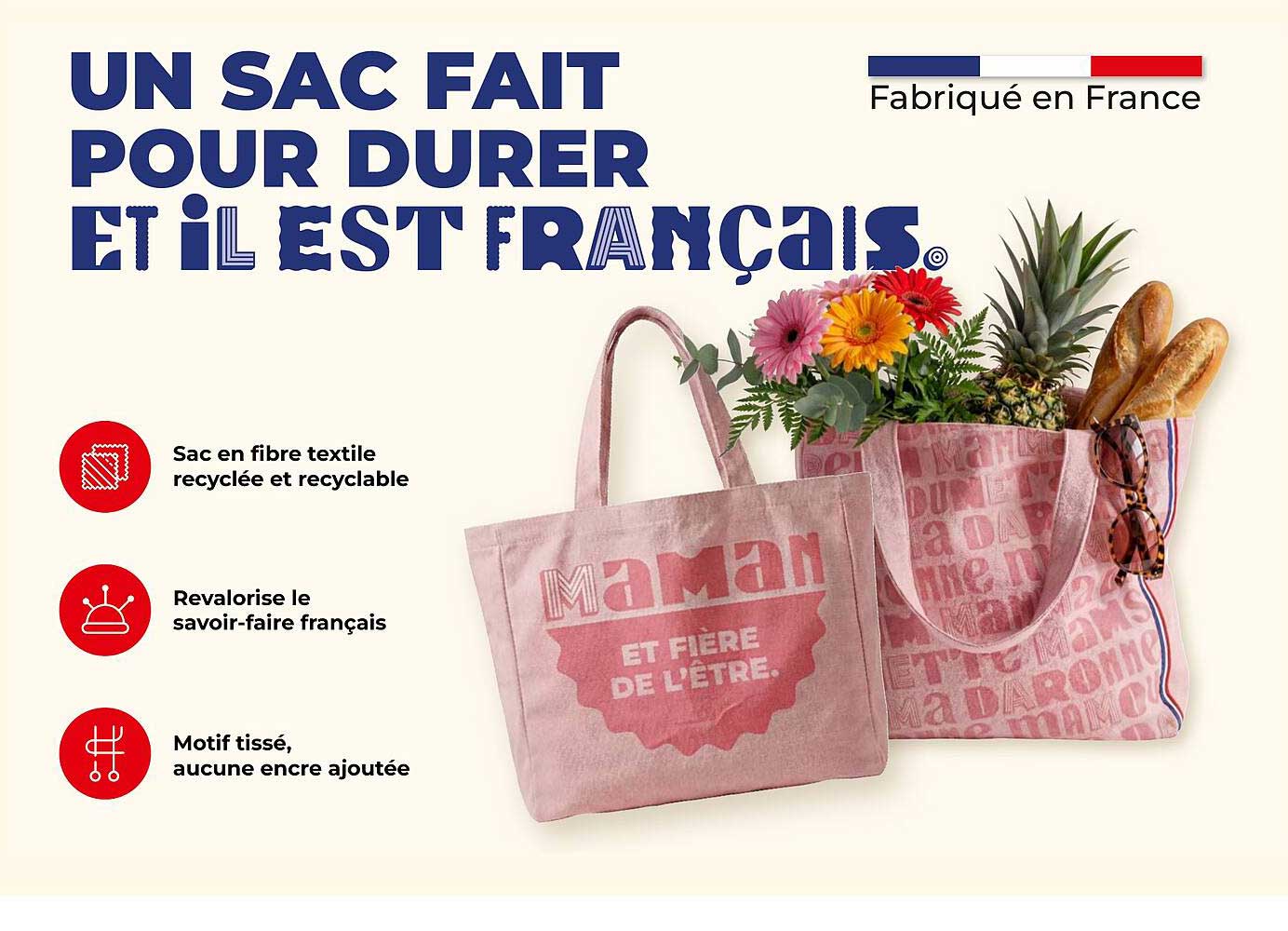 UN SAC FAIT POUR DURER ET IL EST FRANÇAIS