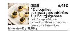 12 croquilles aux escargots cuisinées à la bourguignonne