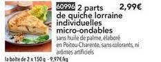 2 parts de quiche lorraine individuelles micro ondables
