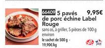5 Pavés De Porc échine Label Rouge