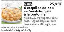 6 coquilles de noix de saint jacques à la bretonne