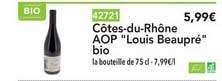 côtes du rhône aop louis beaupré bio